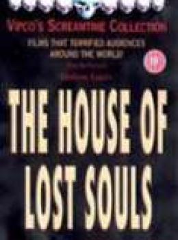 The House of lost souls