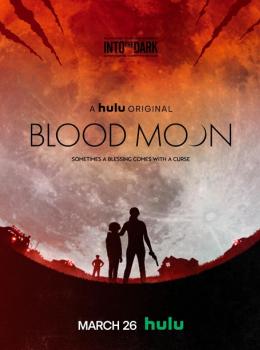 Into the Dark : Blood Moon