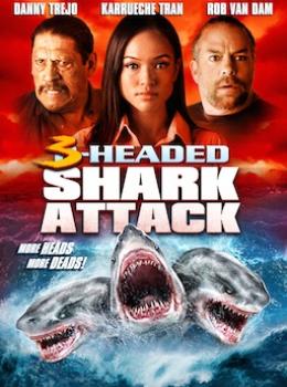 L'attaque du requin à trois têtes L'attaque du requin à trois têtes