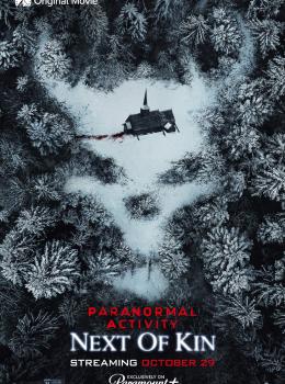 Paranormal Activity: Next of Kin