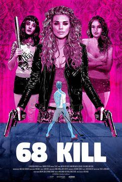 68 Kill 68 Kill