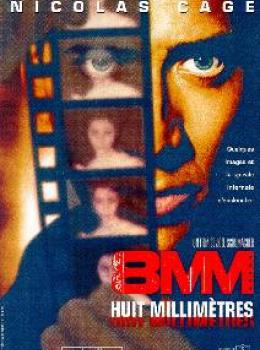 8 MM : Huit Millimètres 8 MM : Huit Millimètres