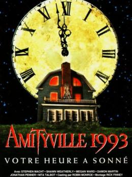 Amityville 1993 : Votre heure a sonné