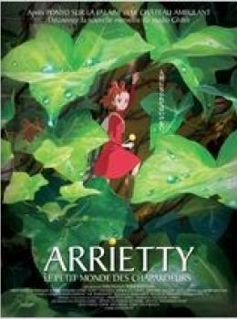 Arrietty : le Petit Monde des chapardeurs