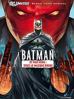 Batman et Red Hood : Sous le masque rouge