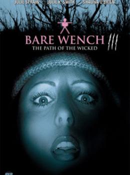 The Bare Wench Project 3