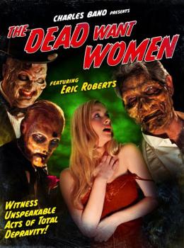 The Dead Want Women