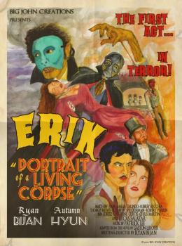Erik : Portrait of a Living Corpse