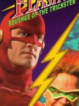 Flash 2 : La Revanche Du Trickster Flash 2 : La Revanche Du Trickster