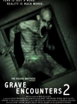 Grave Encounters 2 Grave Encounters 2