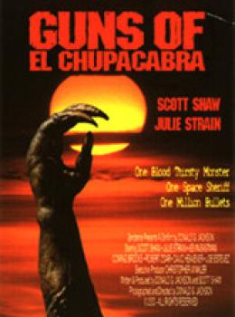 Guns Of El Chupacabra