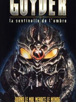 Guyver: La Sentinelle de l'Ombre