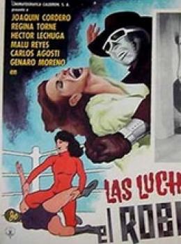 Las Luchadoras contra el Robot Asesino Las Luchadoras contra el Robot Asesino