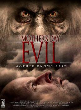 Mother's Day Evil Mother's Day Evil