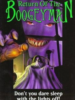 Return of the Boogeyman