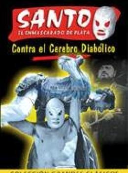 Santo contra el Cerebro Diabólico Santo contra el Cerebro Diabólico