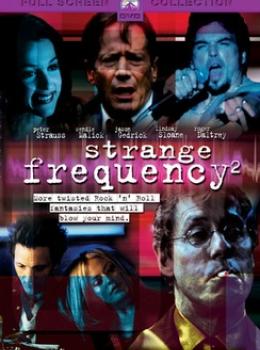 Strange Frequency 2