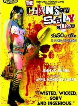 The Chainsaw Sally Show