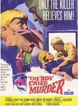 The Boy Cried Murder The Boy Cried Murder