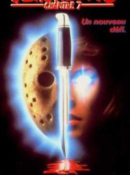 Vendredi 13 - Chapitre 7 : Un Nouveau Défi Vendredi 13 - Chapitre 7 : Un Nouveau Défi