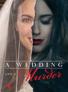 A Wedding and a Murder