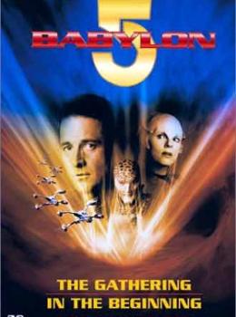 Babylon 5 : Au commencement Babylon 5 : Au commencement
