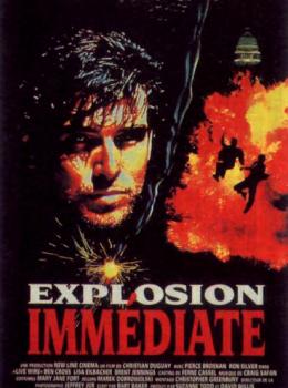 Explosion Immédiate