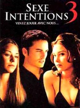 Sexe Intentions 3