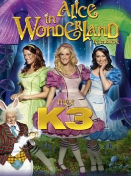 Alice In Wonderland: De Musical Alice In Wonderland: De Musical