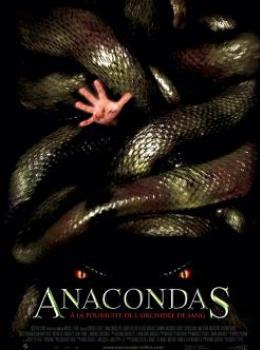 Anacondas : à la Poursuite de l'Orchidée de Sang Anacondas : à la Poursuite de l'Orchidée de Sang
