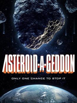 Asteroid-a-Geddon Asteroid-a-Geddon