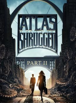 Atlas Shrugged: Part 2