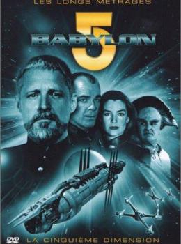 Babylon 5 : La cinquième dimension Babylon 5 : La cinquième dimension