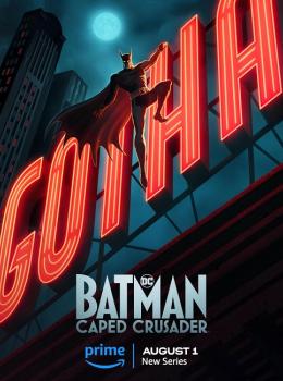 Batman: Caped Crusader