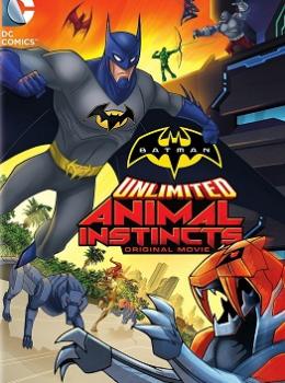 Batman Unlimited : Animal Instincts
