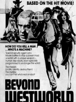 Beyond Westworld