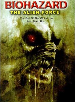 Biohazard : The Alien Force