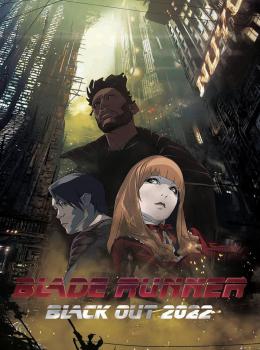 Blade Runner: Black Out 2022