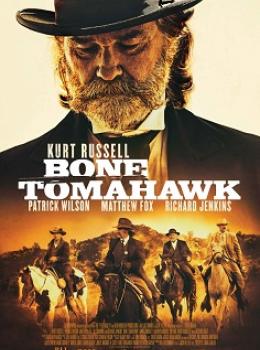 Bone Tomahawk Bone Tomahawk