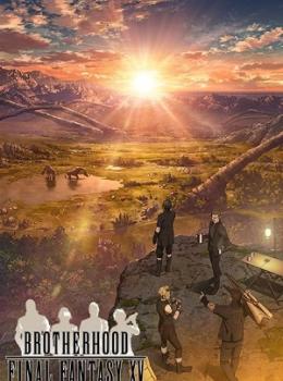 Brotherhood : Final Fantasy XV