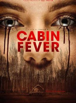 Cabin Fever