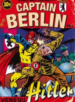 Captain Berlin versus Hitler