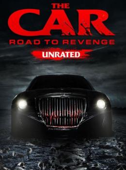 The Car: Road to Revenge The Car: Road to Revenge