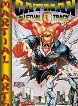 Catman In Lethal Track