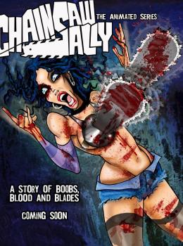 Chainsaw Sally: The Animated Series
