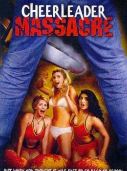 Cheerleader Massacre