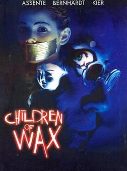 Children of Wax