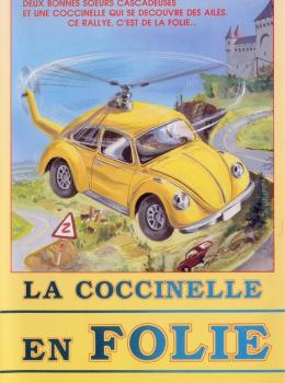 La Coccinelle en Folie La Coccinelle en Folie