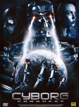 Cyborg Conquest