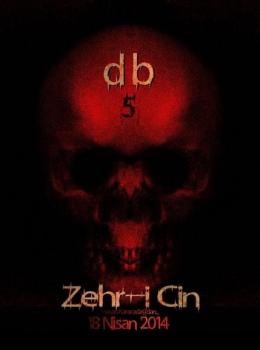 Dabbe 5: Zehr-i Cin